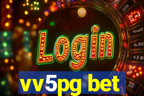 vv5pg bet